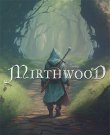 Mirthwood [v 1.1.1p1] (2024) PC | RePack от...