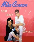 (Italo-Disco) [WEB] Mike Cannon - Goin Crazy...