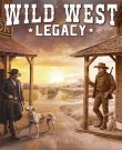 Wild West Legacy: Digital Supporter Edition [v...